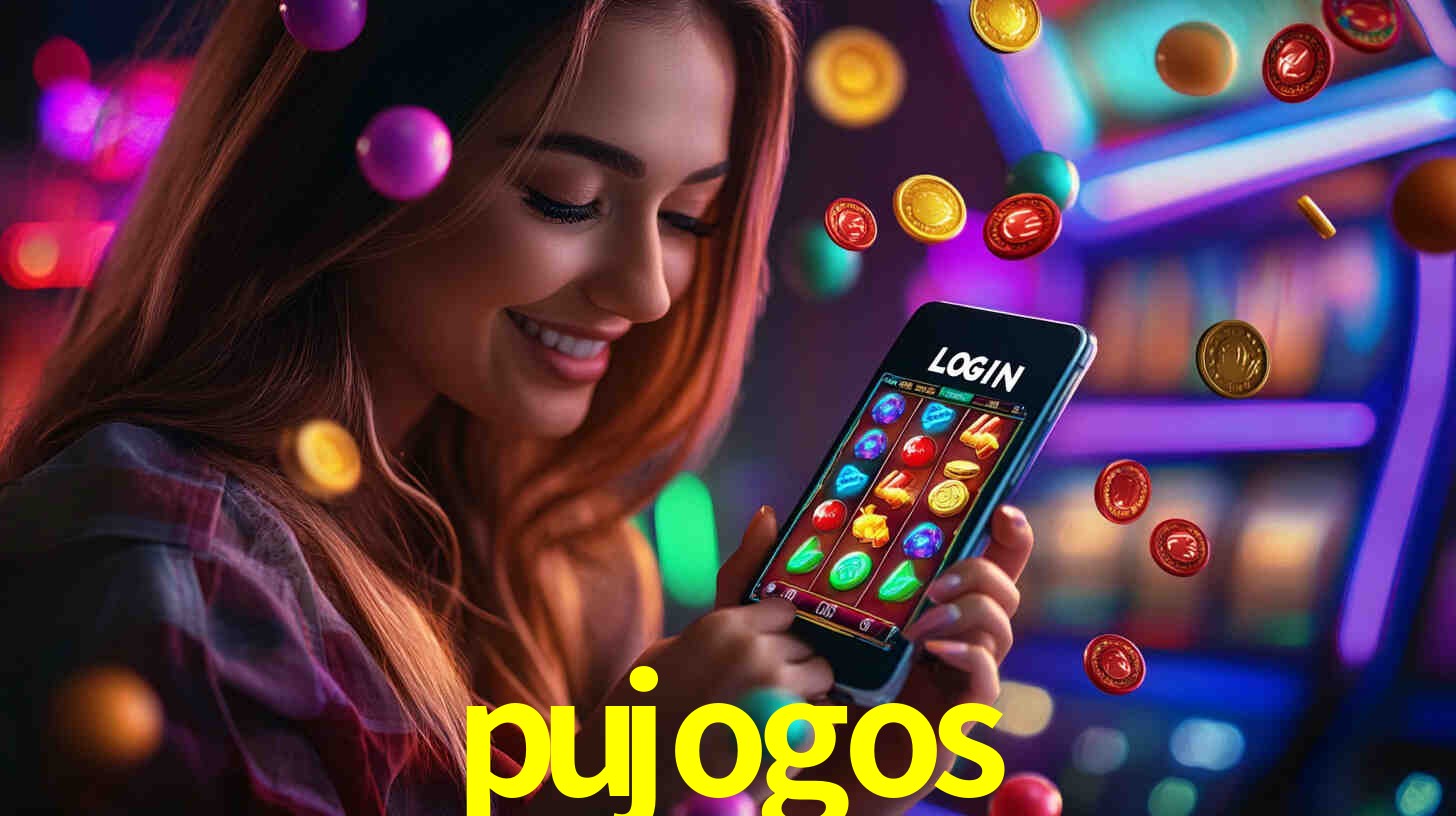 pujogos